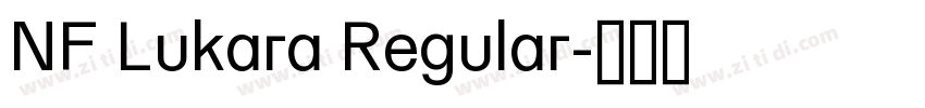 NF Lukara Regular字体转换 NF Lukara Regular字体转换